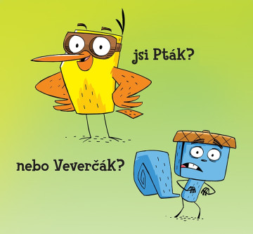 Jsi Pt&aacute;k, nebo Veverč&aacute;k?