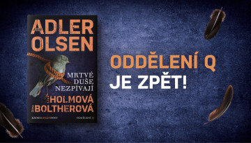 Oddělen&iacute; Q se vrac&iacute;. Obl&iacute;ben&aacute; s&eacute;rie pokračuje s nov&yacute;mi autorkami